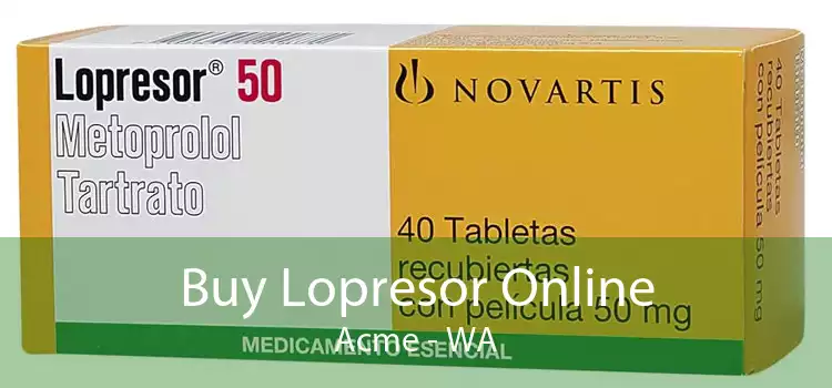 Buy Lopresor Online Acme - WA