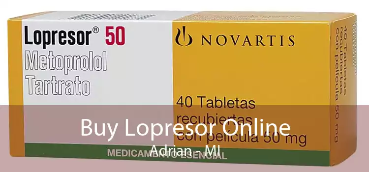 Buy Lopresor Online Adrian - MI