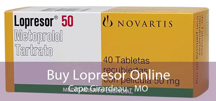 Buy Lopresor Online Cape Girardeau - MO