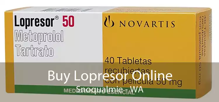 Buy Lopresor Online Snoqualmie - WA