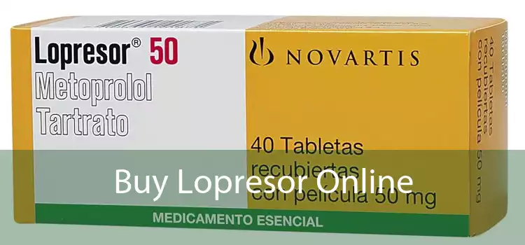 Buy Lopresor Online 